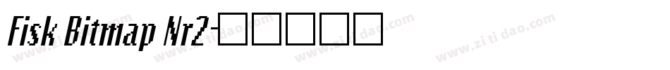 Fisk Bitmap Nr2字体转换
